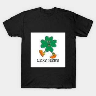 LUCKY! LUCKY! T-Shirt